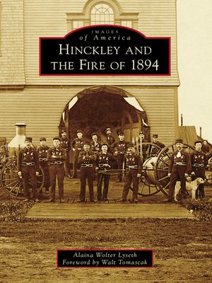 cover image of Hinckley and the Fire of 1894